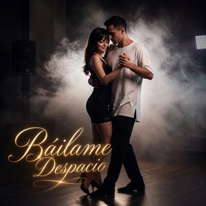 Báilame Despacio