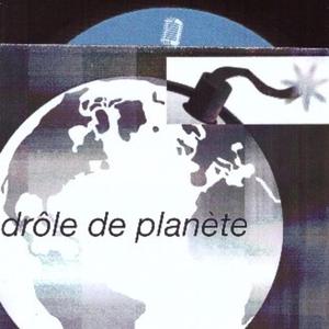 Drôle de planète