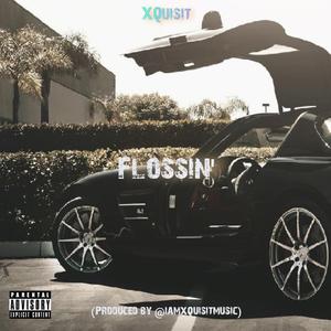 Flossin'