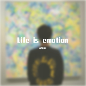 Life is emotion (Prod by.4Hunnid)