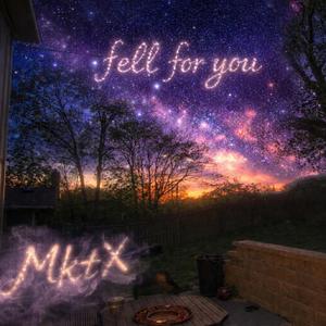 Fell For You