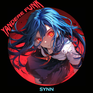 YANDERE FUNK (Sped Up)
