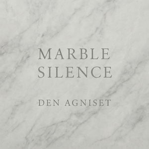 Marble Silence