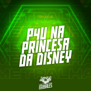 P4U na Princesa da Disney