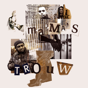 Mama's Trouw