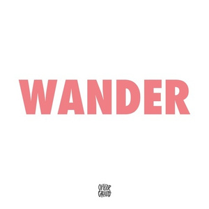 Wander (RAMI Remix)