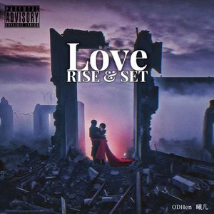 Love Rise&Set