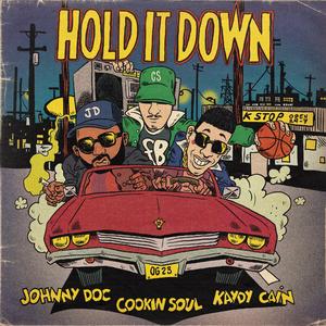 HOLD IT DOWN