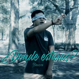¿Donde estaras?