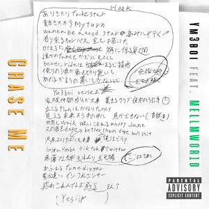 Chase Me (feat. MELLMWOR1D)