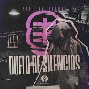 DUELO DE SILENCIOS