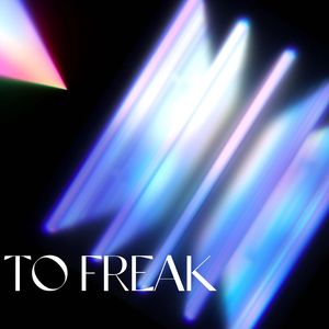 To Freak（Tech House Mix）