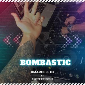 Bombastic
