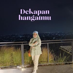 Dekapan hangatmu