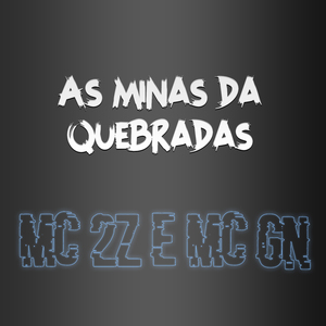 As Minas da Quebradas