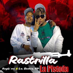 Rastrilla La Pistola