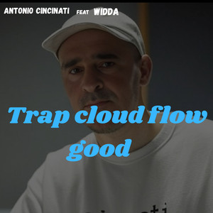 Trap Cloud Flow Good 3