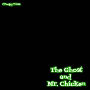 The Ghost and Mr. Chicken