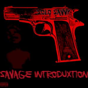 Savage Introduxtion