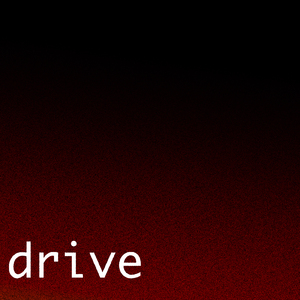 drive