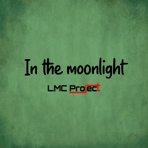 In the Moonlight