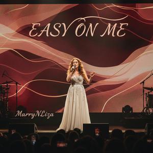 Easy On Me