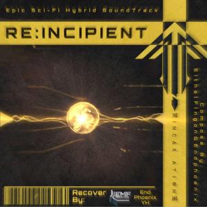Re:Incipient (国漫《灵笼》同人曲Incipient-Recover)
