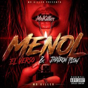 MENOL (feat. Jhairon Flow)