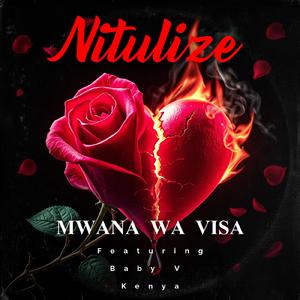 Nitulize (feat. Baby V Kenya)