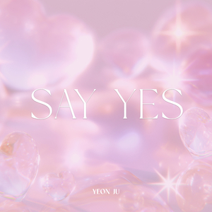 SAY YES