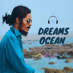 Dreams Ocean