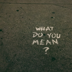 what do you mean