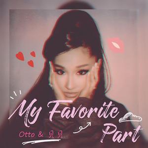 My Favorite Part（翻自 Mac Miller）