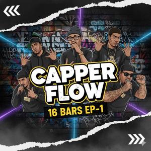 CAPPER FLOW (16 bars EP1) (feat. Vrtita, Vikki M, Poetic Kc & Sodhistyle Music)