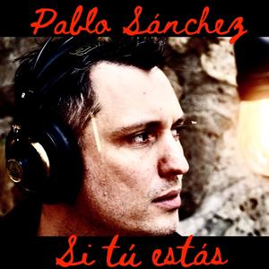Si Tú Estás