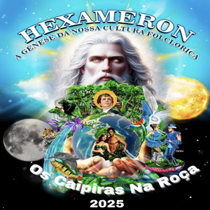 Hexameron, a Gênese da Nossa Cultura Folclórica