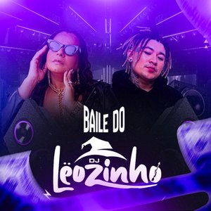 Baile do Dj Leozinho