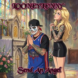 Send An Angel (feat. Mizzy McCloud)