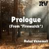 Rahul Vanamali - Prologue (From 