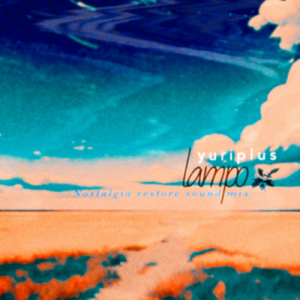 Lampo (Nostalgia restore sound remix)
