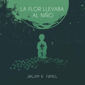 La Flor llevaba al Niño