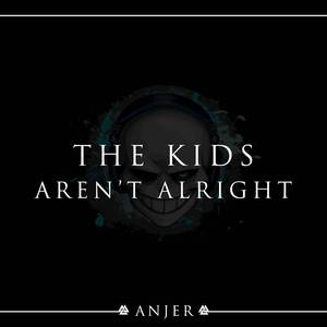The Kids Aren't Alright (20th Anniversary)