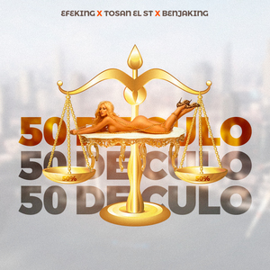 50 DE CULO BENJAKING (EFEKING remix)