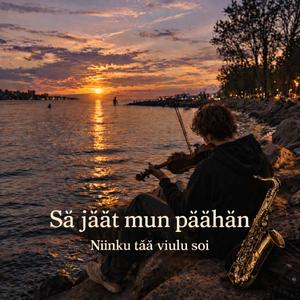 Sä jäät mun päähän