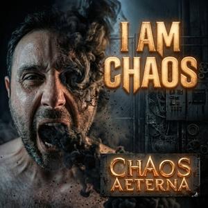 I Am Chaos