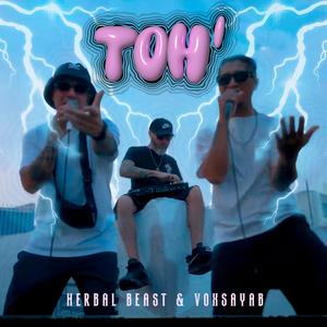 TOH (feat. Voxsayab)
