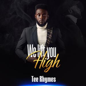 We Lift You High