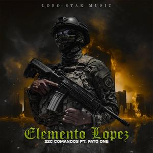 ELEMENTO LOPEZ (feat. Pato One)