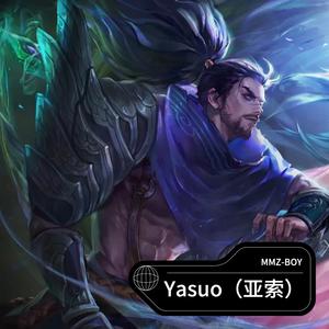 Yasuo（亚索）面对疾风吧！