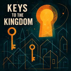 Keys to the Kingdom